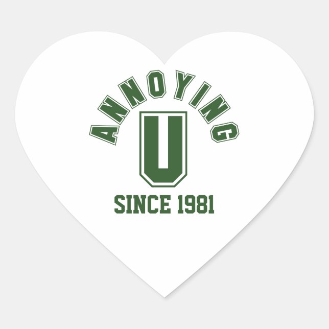Funny Annoying You Stickers, Green Heart Sticker (Front)