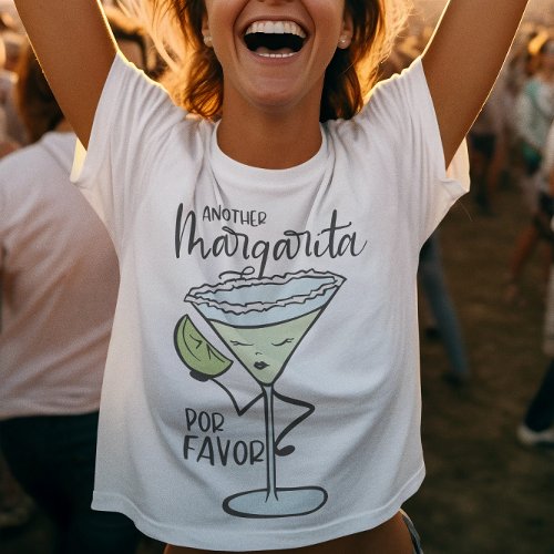 Funny Another Margarita Por Favor T_Shirt