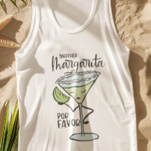 Funny Another Margarita Por Favor