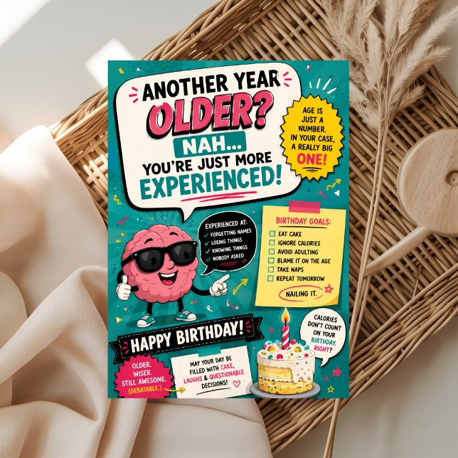 Funny “Another Year Older? Nah!” Birthday Card (Creator Uploaded)