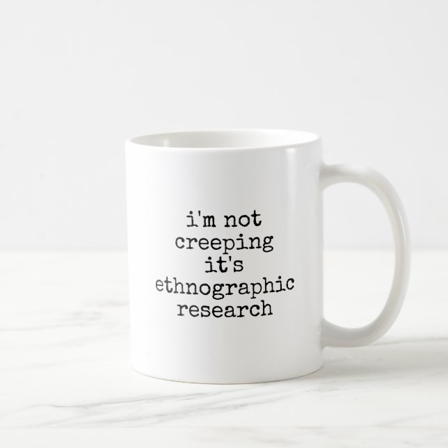 Funny Anthropologist Ethnographic Research Coffee Mug (Right)