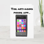 Funny Anti Aging Happy Birthday Phone App   Card