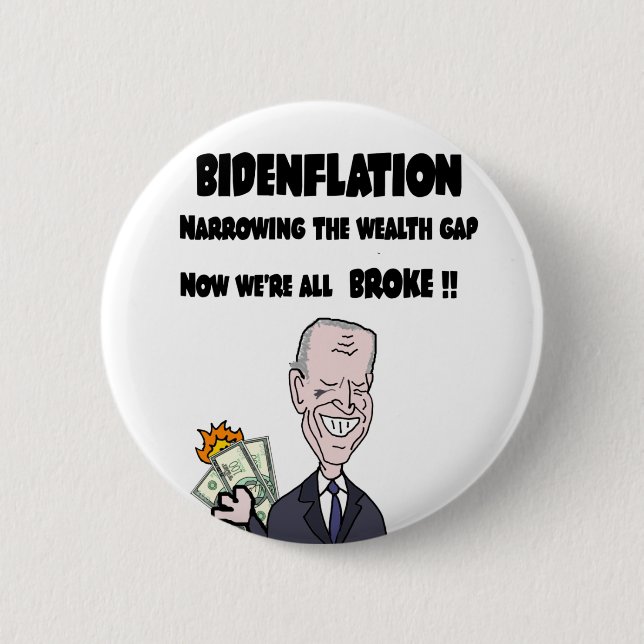 Funny Anti Biden Bidenflation Inflation Button (Front)