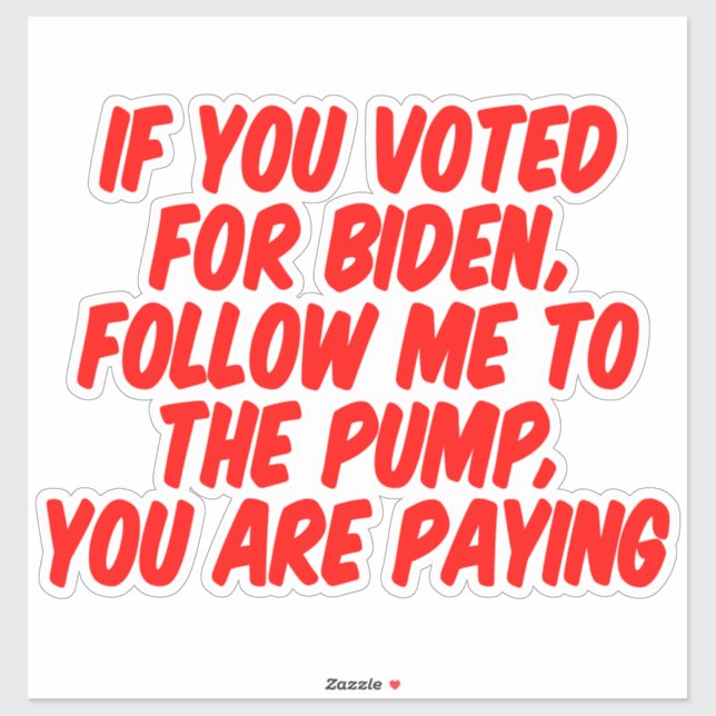 funny anti Biden gas prices inflation car  Sticker (Sheet)