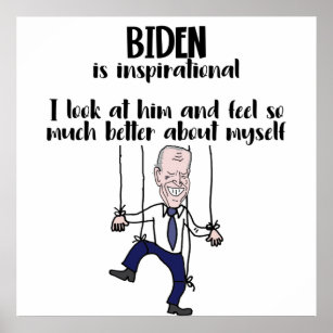 Funny anti Biden Puppet Inspirational Satire Poster