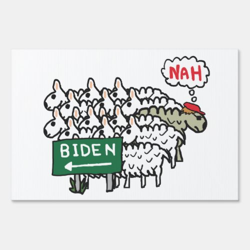 Funny Anti Biden Sign