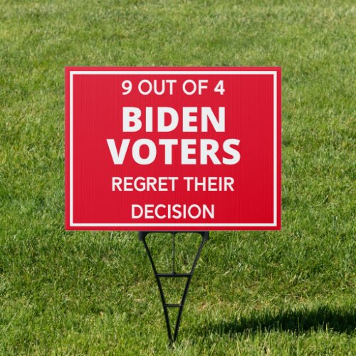 Funny Anti_Biden Voters Decision Sign