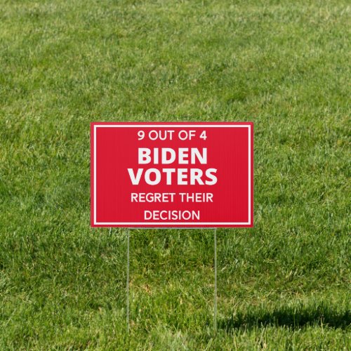 Funny Anti_Biden Voters Decision Sign