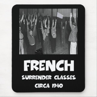 Funny anti French Mouse Pad