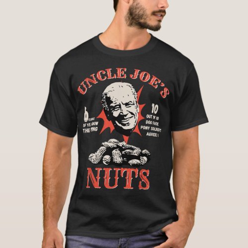 Funny Anti Joe Biden Uncle Joes Nuts Peanut Parod T_Shirt