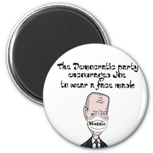 Funny anti Joe Biden wearing Mask Politics Magnet