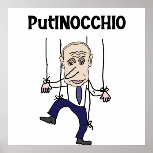 Funny Anti Putin and Russia Putinocchio Pun Poster