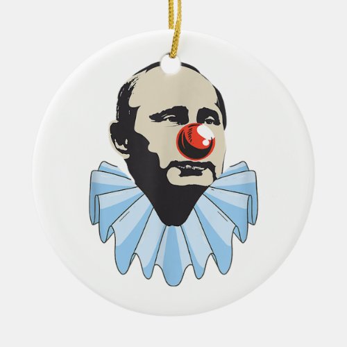 Funny Anti Putin Clown Gift  Ceramic Ornament
