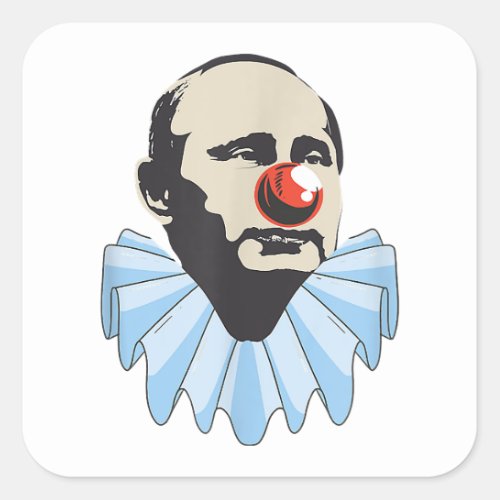 Funny Anti Putin Clown Gift  Square Sticker
