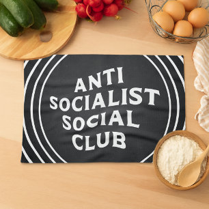 Funny Anti Socialist Social Club Socialism Kitchen Towel