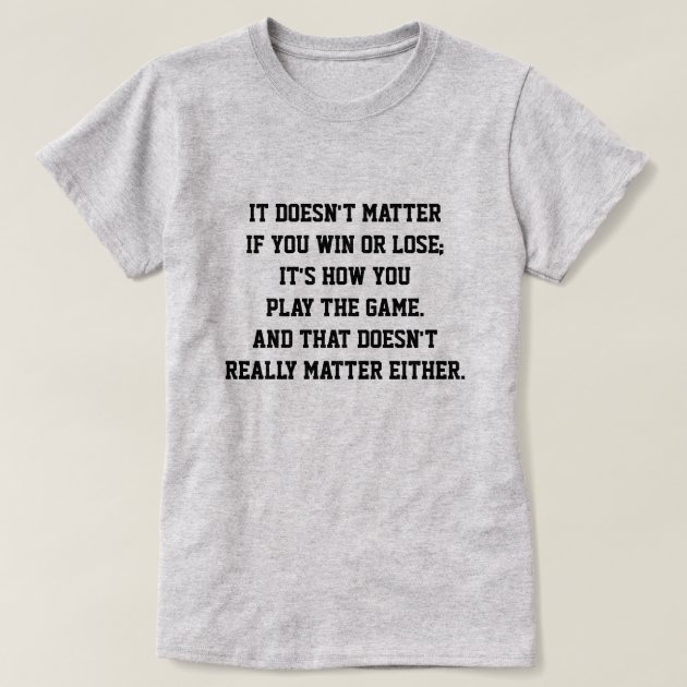 Sport t hotsell shirt quotes