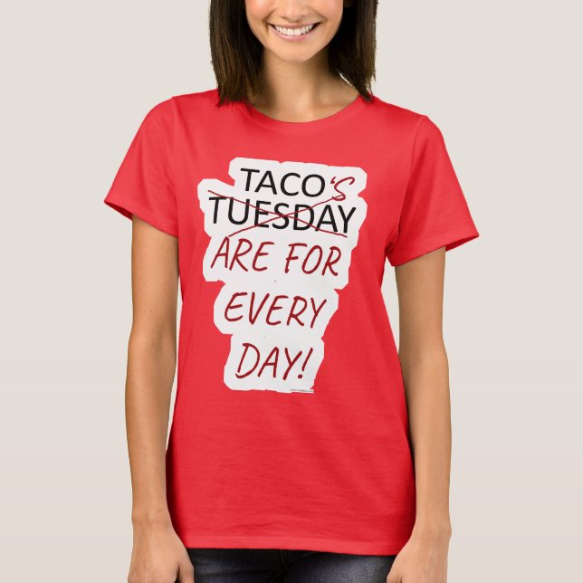 Funny Anti Taco Tuesday Design T-Shirt (Front)