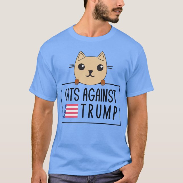 Funny Anti-Trump Cats Against Trump T-Shirt (Front)