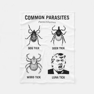 Funny Anti Trump Common Parasite Luna Tick Fleece Blanket