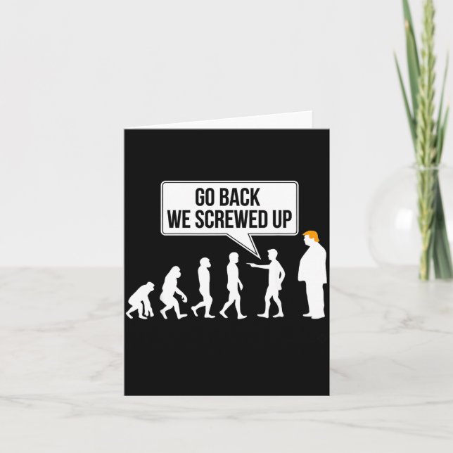 Funny Anti-trump Evolution Litical Humor  Card (Front)