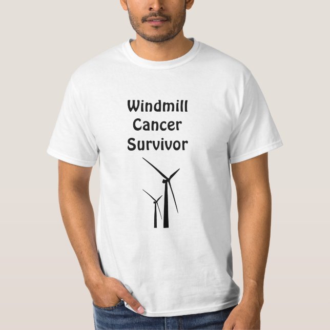 Funny Anti Trump Humor, Windmill Cancer Survivor T-Shirt (Front)