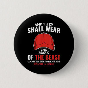 Funny Anti Trump Mark Of The Beast Red Hat Button