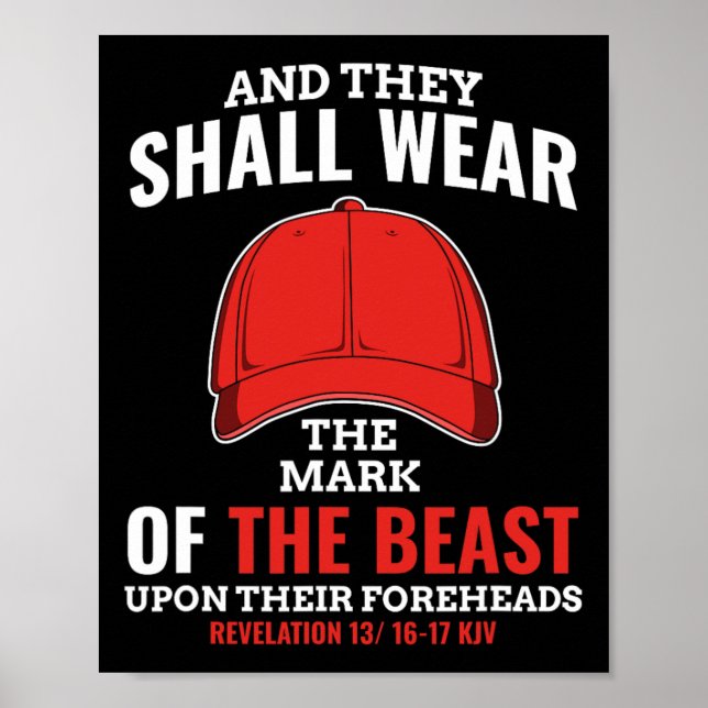 Funny Anti Trump Mark Of The Beast Red Hat Liberal Poster (Front)