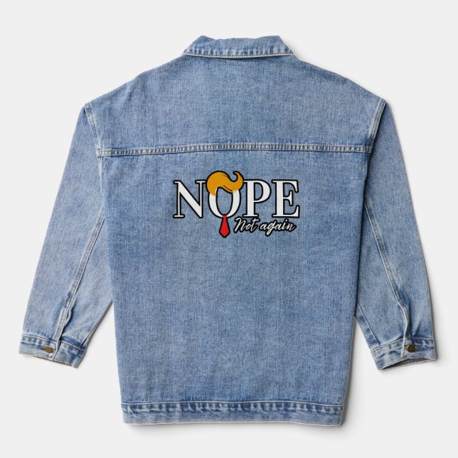 Funny Anti trump nope not again - election 2024  Denim Jacket (Back)