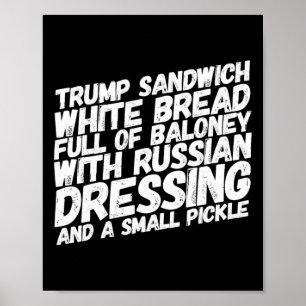 Funny Anti-trump Sandwich Impeach Trump Political Poster