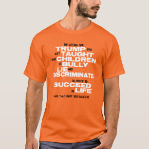 Funny Anti-Trump Shirt for Liberal Political Humor
