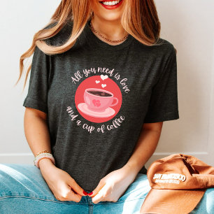 Funny Anti-Valentine's Day Gifts for coffee lovers T-Shirt
