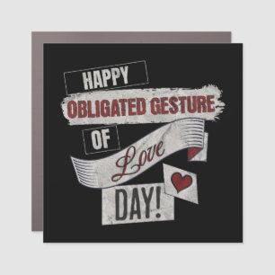 Funny Anti Valentines Day Happy Obligated Gesture Car Magnet