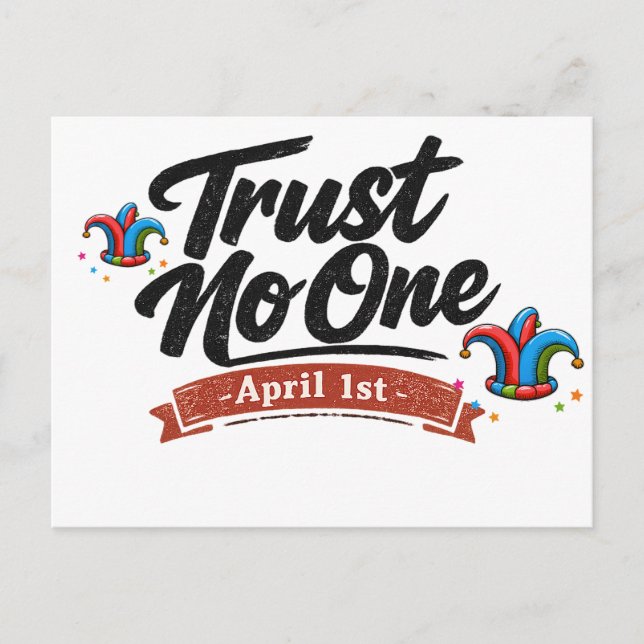 Funny April Fool’s Prank Postcard – Trust Postcard (Front)