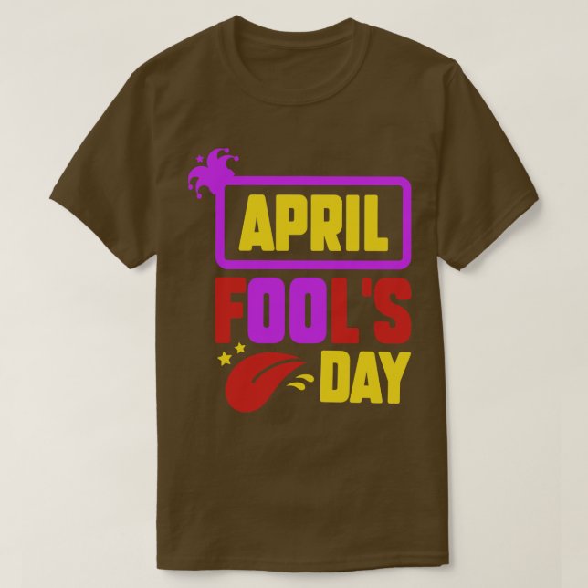 Funny April Fools Day Pranks Kit 1st April Jokes k T-Shirt (Design Front)