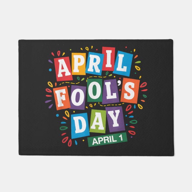 Funny April Fools Day Pranks Kit Doormat (Front)