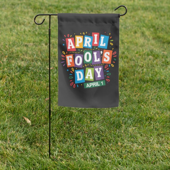 Funny April Fools Day Pranks Kit Garden Flag (In SItu)