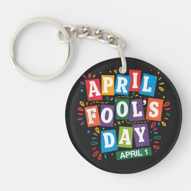 Funny April Fools Day Pranks Kit Keychain (Front)