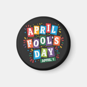 Funny April Fools Day Pranks Kit Magnet