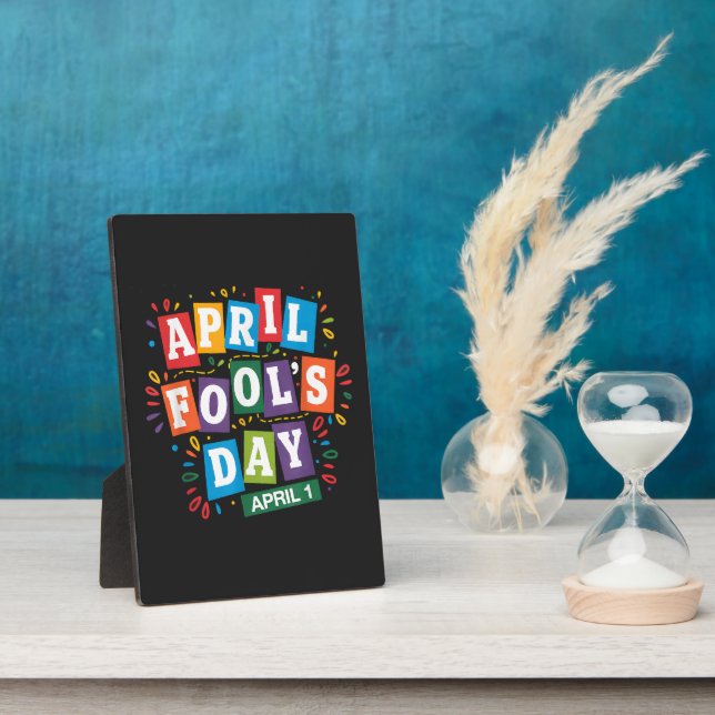 Funny April Fools Day Pranks Kit Plaque (Side)