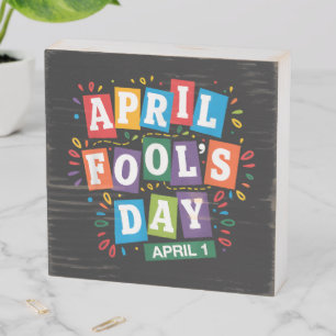 Funny April Fools Day Pranks Kit Wooden Box Sign