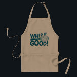 Funny Apron Whip It Good Chef Cooking Lover<br><div class="desc">Bakers and people who love to cook will love this funny apron. The customizable funny quote says "Whip It Good" in dark blue letters. Get ready to whisk when you wear this apron for bakers or chefs. It makes the perfect gift for Father's Day, Mother's Day, birthdays, Christmas, or for...</div>