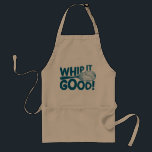 Funny Apron Whip It Good Chef Cooking Lover<br><div class="desc">Bakers and people who love to cook will love this funny apron. The customizable funny quote says "Whip It Good" in dark blue letters. Get ready to whisk when you wear this apron for bakers or chefs. It makes the perfect gift for Father's Day, Mother's Day, birthdays, Christmas, or for...</div>