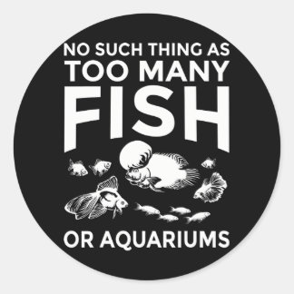 Funny Aquarium Fishkeeping Aquarist Classic Round Sticker