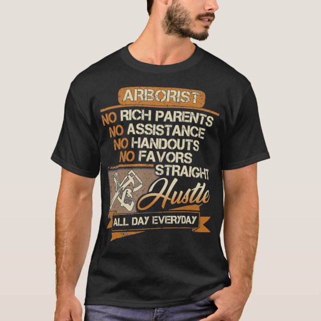 Funny Arborist  For Men Dad Brother Uncle Papa T-Shirt (Front)