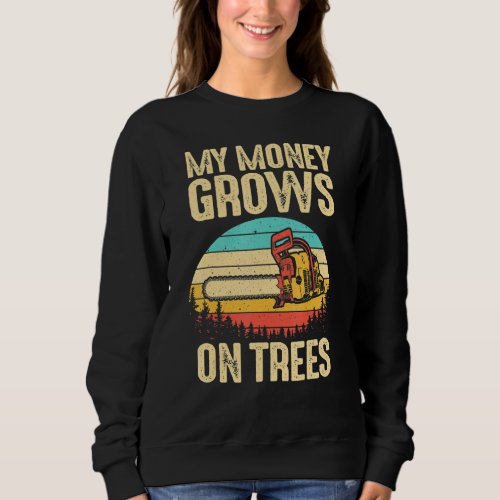 Funny Arborist Logger Men Cool Tree Climber Lumber Sweatshirt