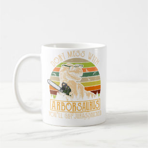 Funny Arborist Tree Climber Lumberjack Dinosaur T Coffee Mug