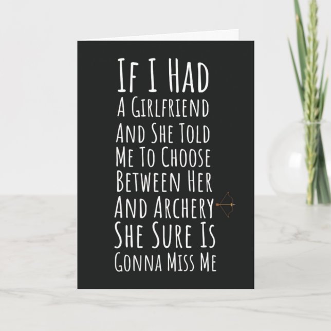 Funny Archery Cards For Men Teen Boys Archer Humor (Front)