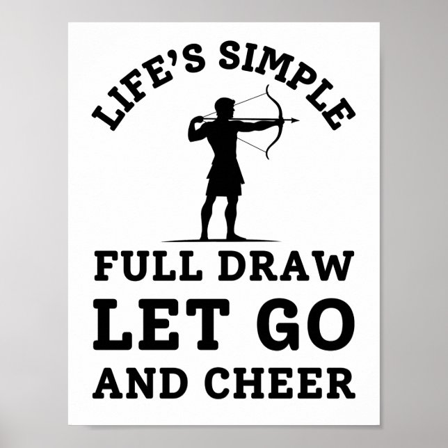 Funny Archery Dad Quote - Full Draw Poster (Front)
