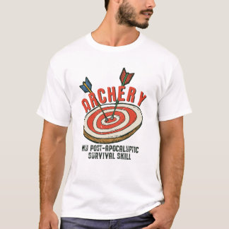 Funny Archery My Post-Apocalyptic Survival Skill T-Shirt