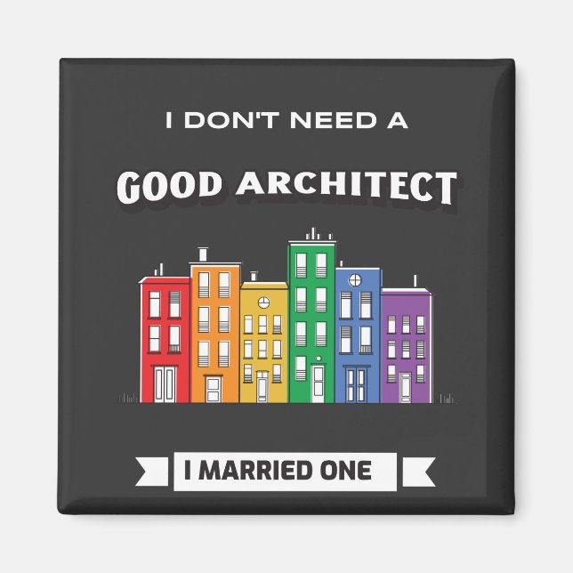 Funny Architect Spouse Magnet (Front)